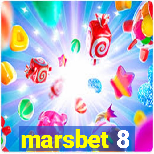 marsbet 8